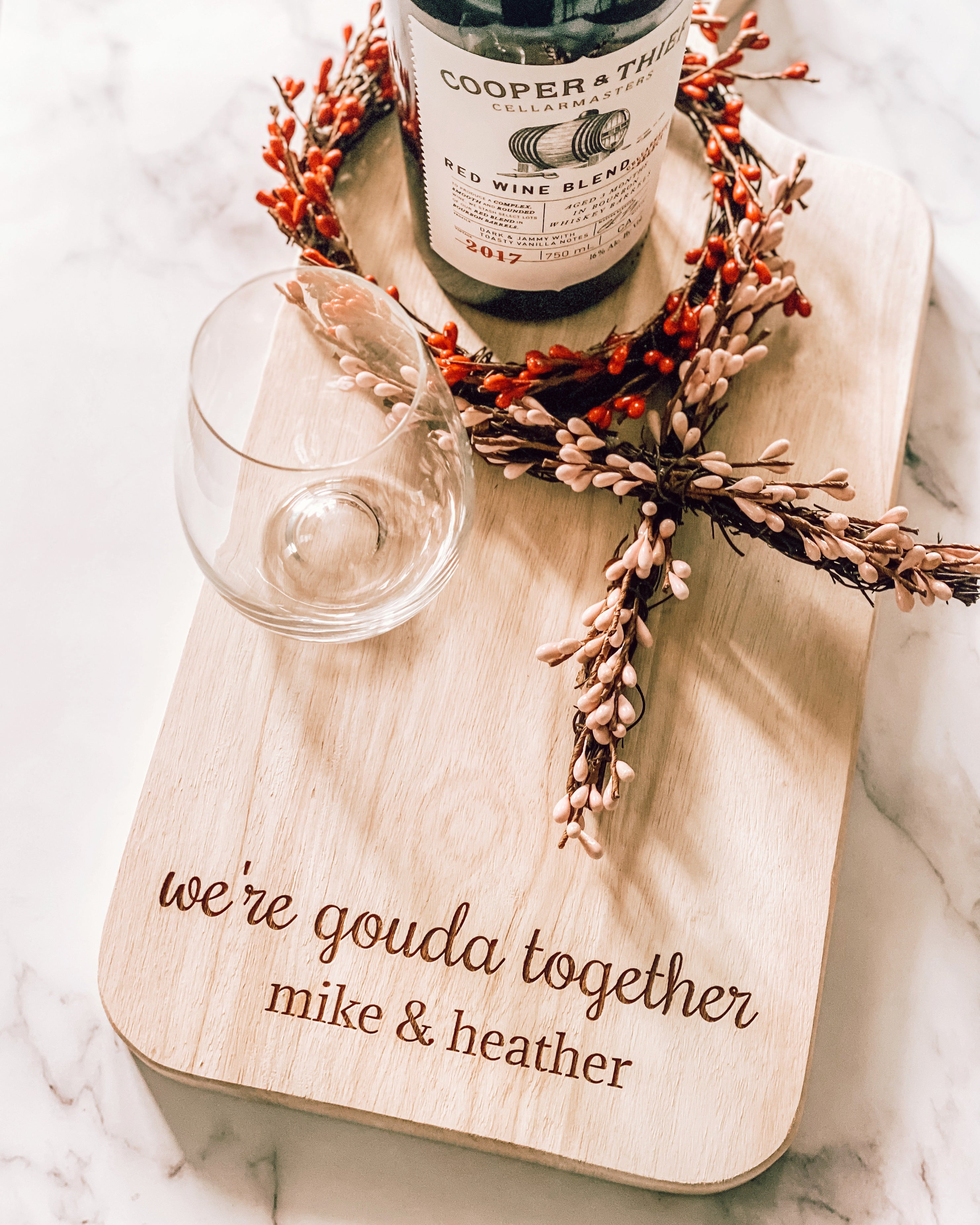 We’re Gouda Together Wooden Board